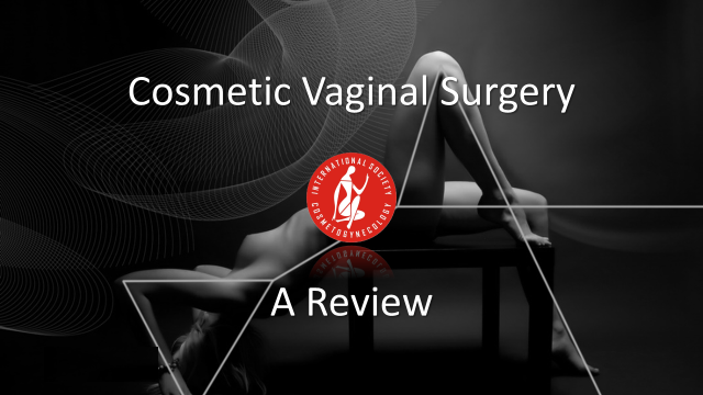 The ISCG Blog on Cosmetic Gynecology - INTERNATIONAL SOCIETY OF